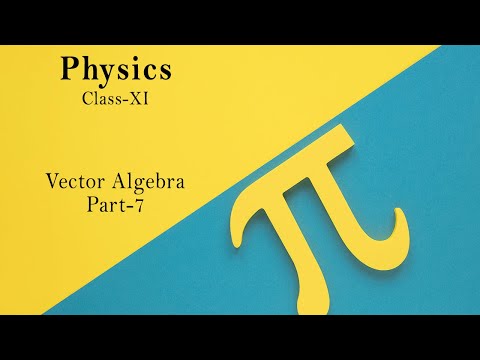 /storage/thumbnail/11-physics-vector-algebra-part-7-789.jpg