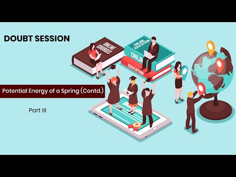 /storage/thumbnail/12-physics-(-doubt-session-)---potential-energy-of-a-spring---part-1-506.jpg