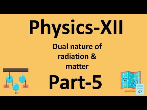 /storage/thumbnail/12-physics-dual-nature-of-matter-&-radiation-part-5-1008.jpg