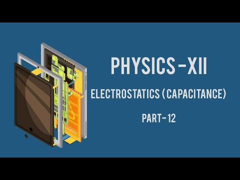 /storage/thumbnail/12-physics-electrostatic-(capacitance)-part-12-777.jpg