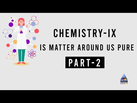 /storage/thumbnail/9-chemistry-is-matter-around-us-pure-part-2-911.jpg