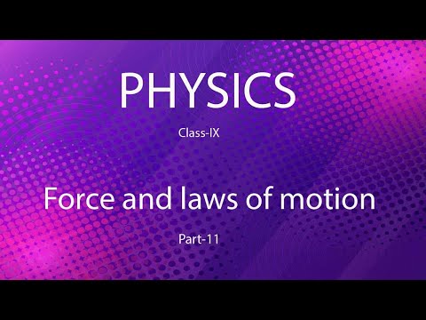 /storage/thumbnail/9-physics-force-and-laws-of-motion-part--11-645.jpg