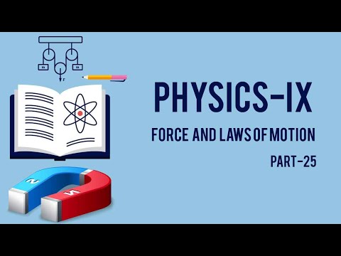 /storage/thumbnail/9-physics-force-and-laws-of-motion-part-25-762.jpg